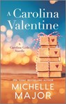 A Carolina Valentine - Michelle Major - 9780369706768