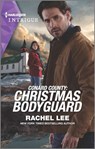 Conard County: Christmas Bodyguard - Rachel Lee - 9780369709387