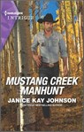 Mustang Creek Manhunt - Janice Kay Johnson - 9780369709646