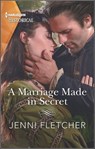 A Marriage Made in Secret - Jenni Fletcher - 9780369711014