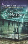 Cold Case Double Cross - Jessica R. Patch - 9780369716071