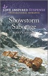 Snowstorm Sabotage - Kerry Johnson - 9780369716217
