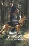 Trained to Protect - Linda O. Johnston - 9780369717474