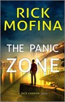 The Panic Zone - Rick Mofina - 9780369719782