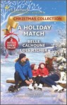 A Holiday Match - Belle Calhoune ; Lois Richer - 9780369722720