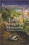 Tracked Through the Mountains - Rhonda Starnes - 9780369728692