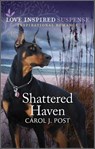 Shattered Haven - Carol J. Post - 9780369735010