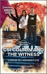 CSI Colton and the Witness - Linda O. Johnston - 9780369742957