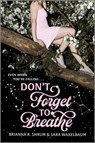 Don't Forget to Breathe - Sara Waxelbaum ; Brianna R. Shrum - 9780369761514