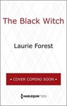 Forest, L: Black Witch - Laurie Forest - 9780373212316