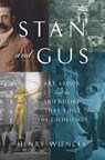 Stan and Gus - Henry Wiencek - 9780374162498