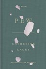 Pew - LACEY,  Catherine - 9780374230920