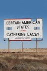 Certain American States - LACEY,  Catherine - 9780374265892