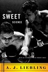 The Sweet Science - A. J. Liebling - 9780374272272
