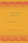 Butterfly Burning - Yvonne Vera ; Vera - 9780374291860