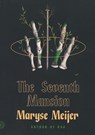 The Seventh Mansion - Maryse Meijer - 9780374298463