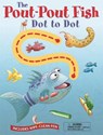 Pout-Pout Fish Wipe Clean Dot to Dot - Deborah Diesen - 9780374304454