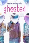 Ghosted - Leslie Margolis - 9780374307639