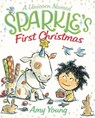 A Unicorn Named Sparkle's First Christmas - Amy Young - 9780374308131
