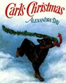 Carl's Christmas - Alexandra Day - 9780374311025