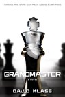 Grandmaster - David Klass - 9780374327774