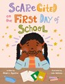 Scarecited on the First Day of School - Alliah L. Agostini - 9780374390020