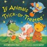 If Animals Trick-or-Treated - Ann Whitford Paul - 9780374391362