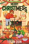 Merry Christmess - Tegan Quin - 9780374392345
