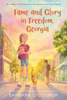 Fame and Glory in Freedom, Georgia - Barbara O'Connor - 9780374400187