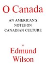 O Canada - Edmund Wilson - 9780374505165