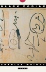 Black Zodiac - Charles Wright - 9780374525361