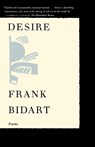 Desire - Frank Bidart - 9780374525996