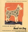 Road-Side Dog - Czeslaw Milosz ; Robert Hass - 9780374526238