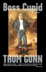 Boss Cupid - Thom Gunn - 9780374527716