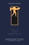 Talking Dirty to the Gods - Yusef Komunyakaa - 9780374527938