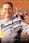 Remembering Denny - Calvin Trillin - 9780374529741