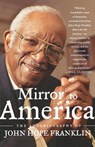Mirror to America - John Hope Franklin - 9780374530471