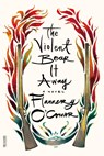 Violent Bear It Away - Flannery O'Connor - 9780374530877