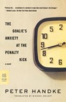The Goalie's Anxiety at the Penalty Kick - Peter Handke - 9780374531065
