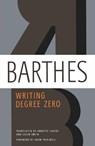 Writing Degree Zero - Roland Barthes - 9780374532352