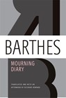 Mourning Diary - Roland Barthes ; Richard Howard - 9780374533113