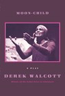 Moon-Child - Derek Walcott - 9780374533397