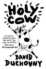 Holy Cow - David Duchovny - 9780374535902
