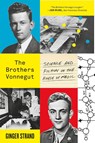 The Brothers Vonnegut - Ginger Strand - 9780374536534