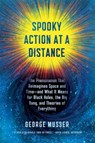 Spooky Action at a Distance - George Musser - 9780374536619