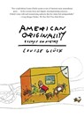 American Originality - Louise Gluck - 9780374537463