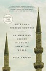 Notes on a Foreign Country - Suzy Hansen - 9780374537838