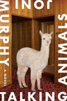 Talking Animals - Joni Murphy - 9780374538743