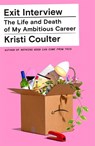 Exit Interview - Kristi Coulter - 9780374600907
