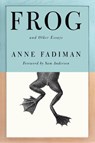 Frog - Anne Fadiman - 9780374608743